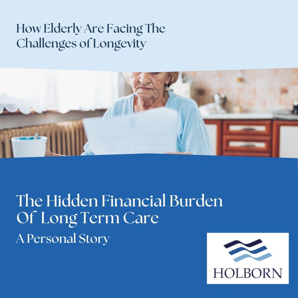 The Hidden Financial Burden of Long-Term Care: A Personal Story